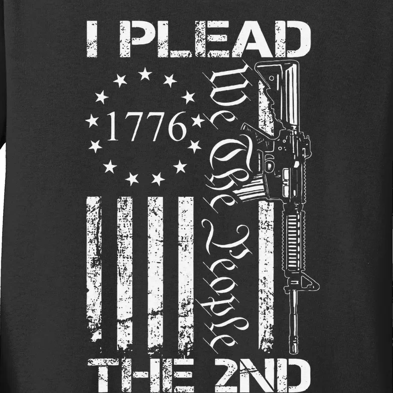 I Plead The 2nd Amendment We The People Usa Ar15 Pro Gun Kids Long Sleeve Shirt