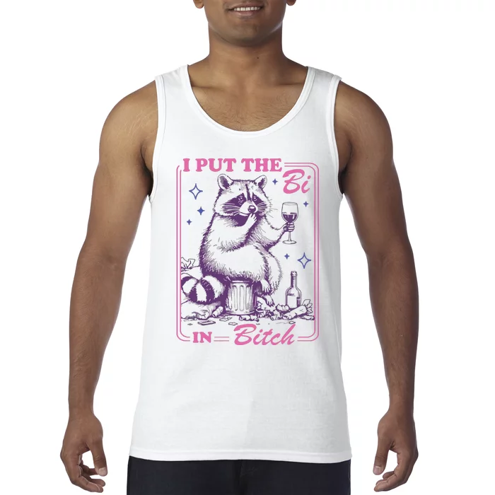 I Put The Bi In Bitch Tank Top