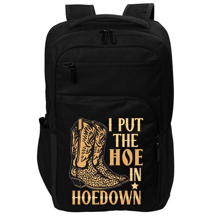 I Put The Hoe In Hoedown Funny Country Impact Tech Backpack