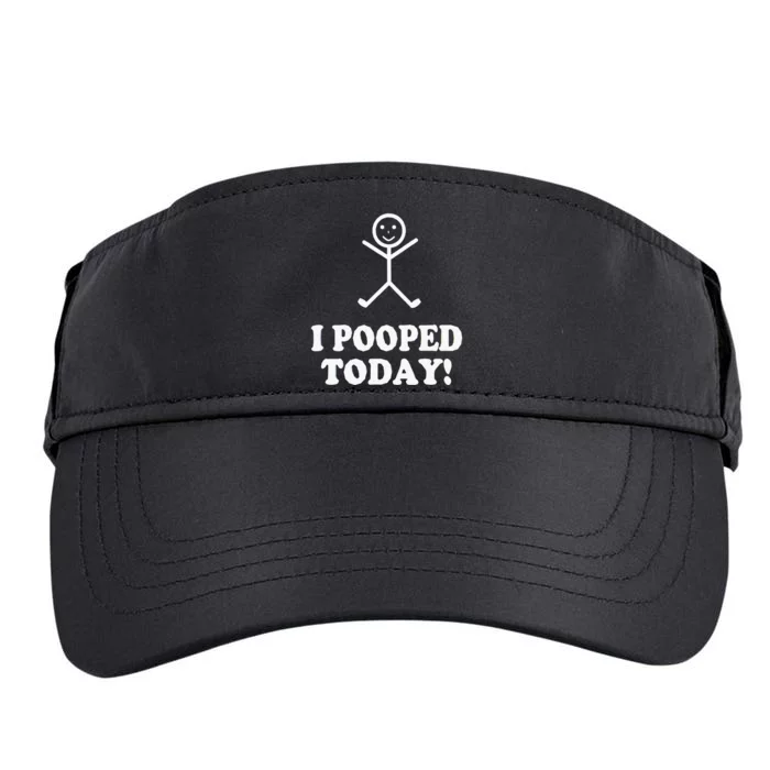 I Pooped Today Funny Sarcastic Saying Adult Drive Performance Visor