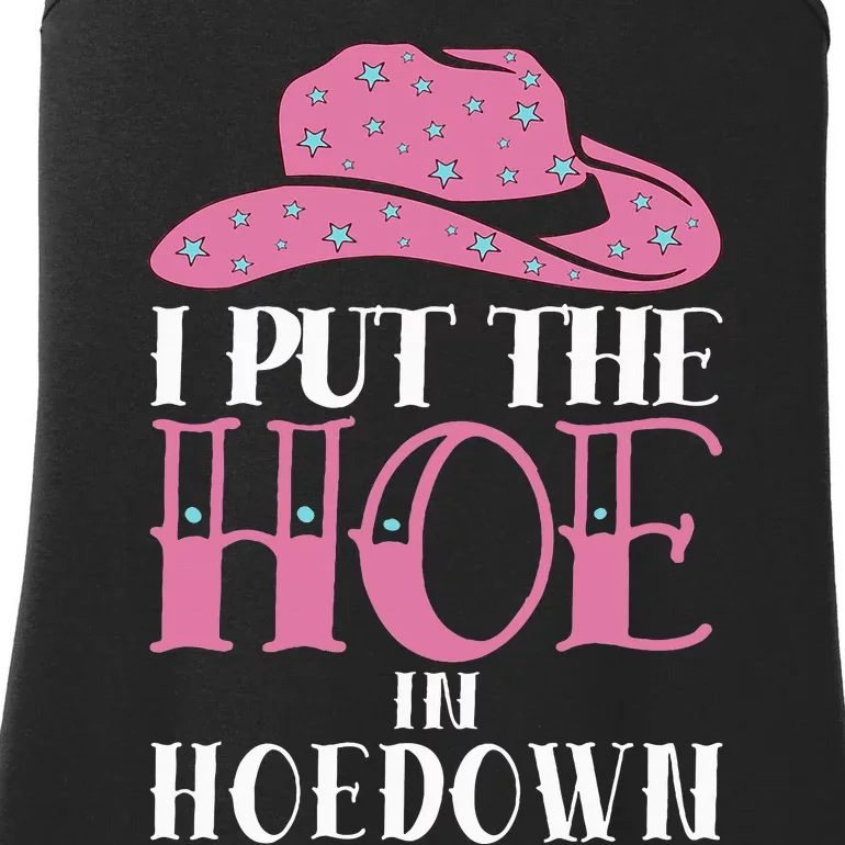 I Put The Hoe In Hoedown Ladies Essential Tank