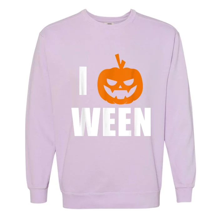 I Pumpkin Ween Funny Halloween Joke Quote Garment-Dyed Sweatshirt