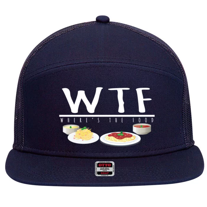 Italian Pasta Wtf Wheres The Food Spaghetti Design Gift 7 Panel Mesh Trucker Snapback Hat