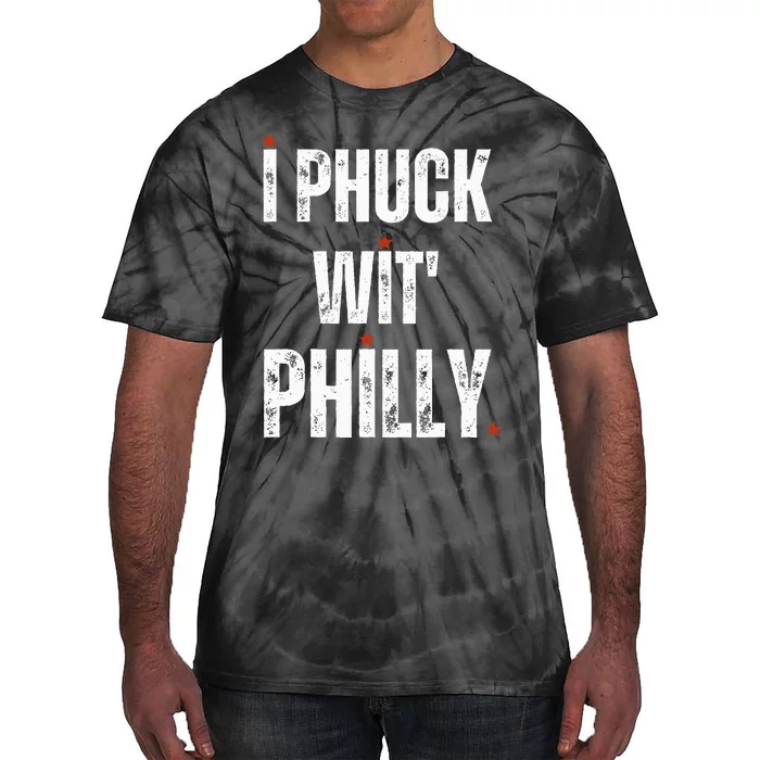 I Phuck Wit Philly Tie-Dye T-Shirt