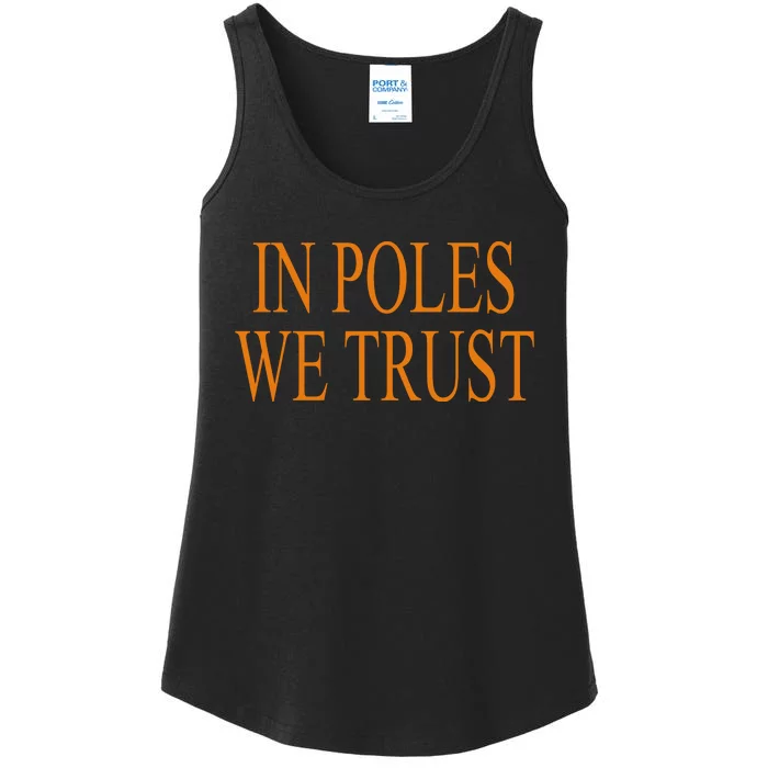 In Poles We Trust Ladies Essential Tank