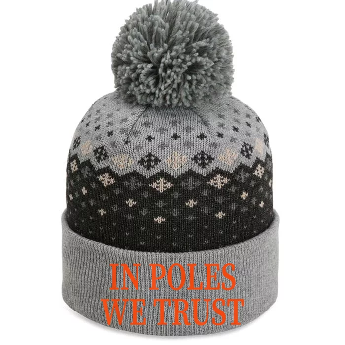 In Poles We Trust The Baniff Cuffed Pom Beanie