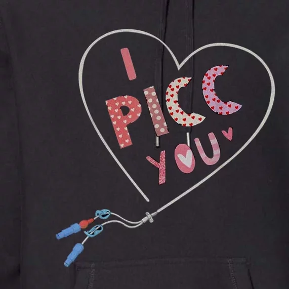 I Picc You Cute Heart Funny ICU ER Nurse Valentines Day Premium Hoodie