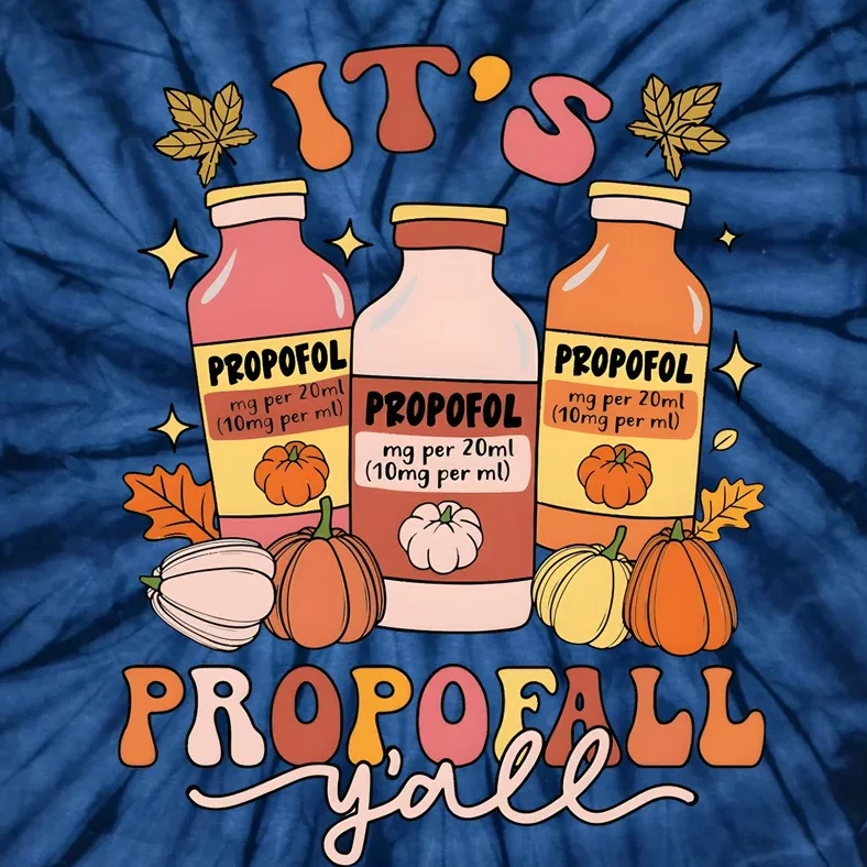 ItS Propofall YAll Thanksgiving Tie-Dye T-Shirt