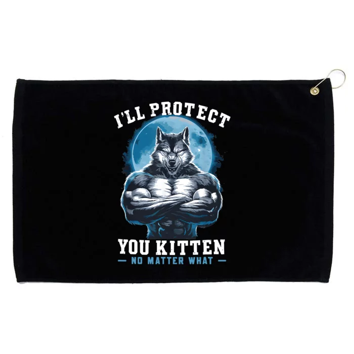 ILl Protect You Kitten No Matter What Grommeted Golf Towel