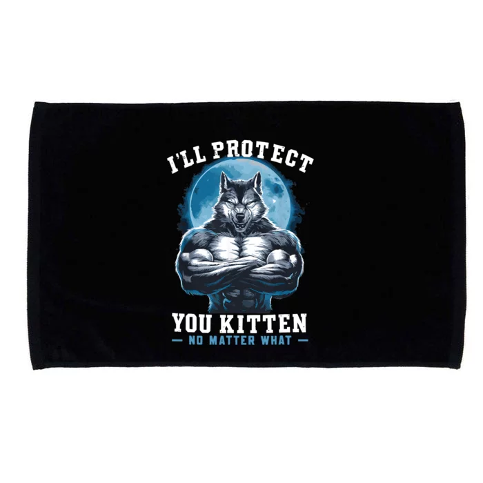 ILl Protect You Kitten No Matter What Microfiber Hand Towel