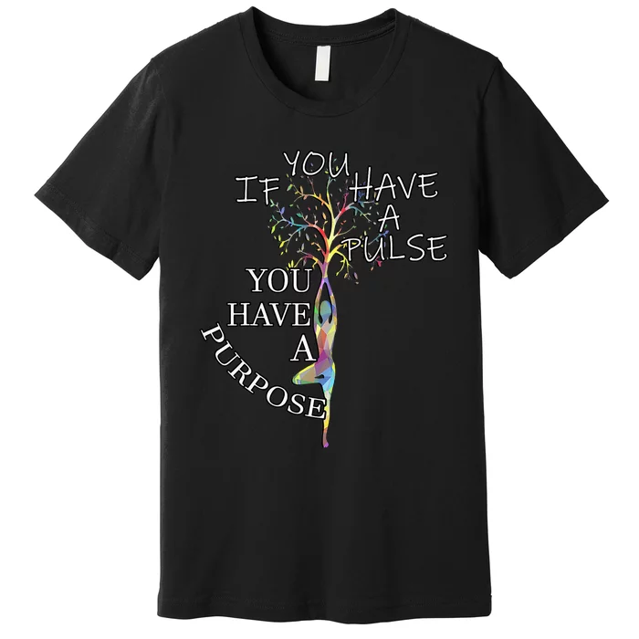 Inspirational Quotes Graphic Motivational Yoga Gift Premium T-Shirt