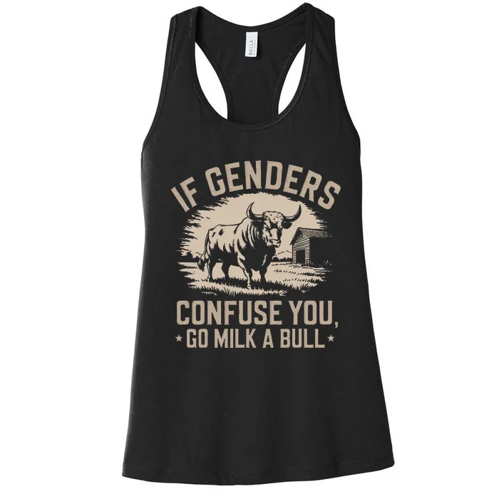 Ifunny Quote If Genders Confuse You Go Milk A Bull Women's Racerback Tank