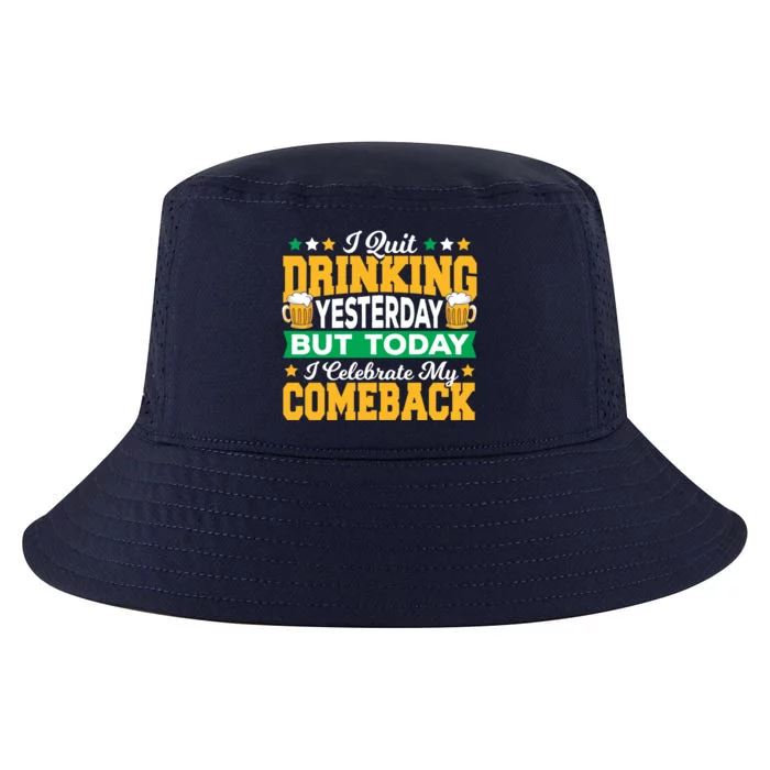 I Quit Ing Irish St Patricks Day Beer St Pattys Day Gift Cool Comfort Performance Bucket Hat