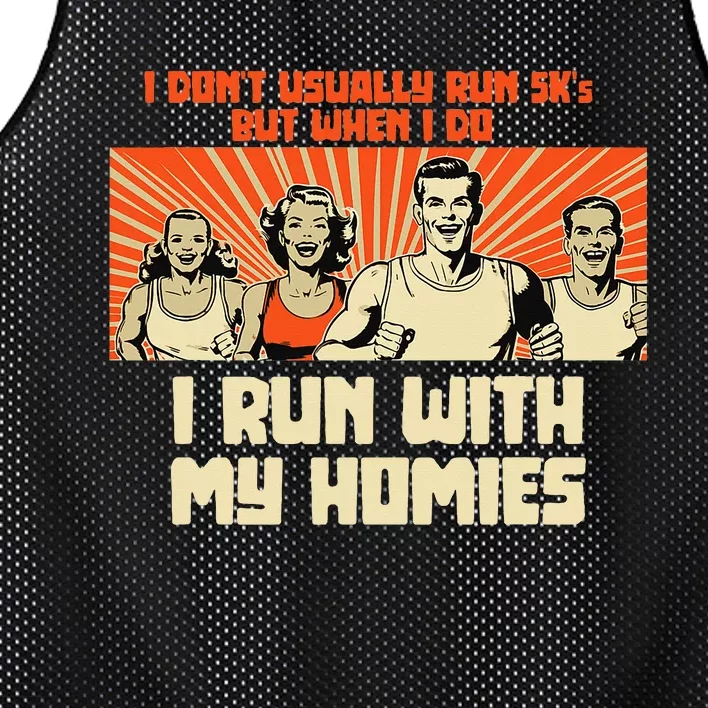 I Run 5kS With My Homies! Funny Race Mesh Reversible Basketball Jersey Tank