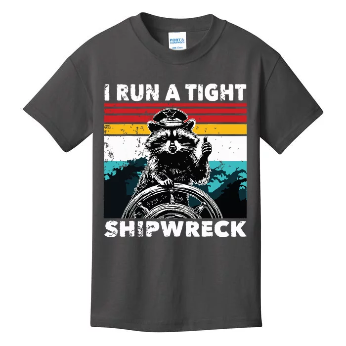 I Run A Tight Shipwreck Funny Raccoon Captain Kids T-Shirt