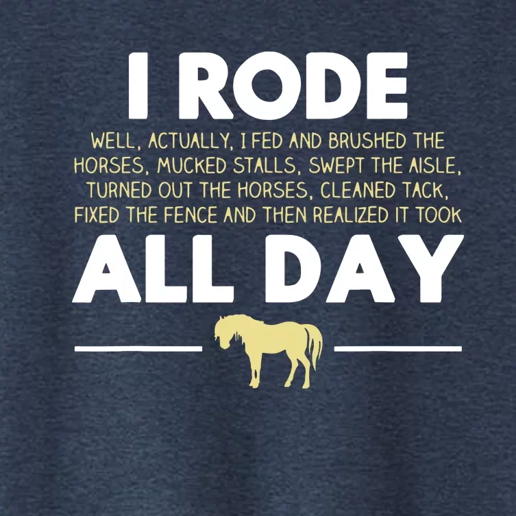 I Rode All Day Horse Riding Funny Horse Gift Women's Crop Top Tee