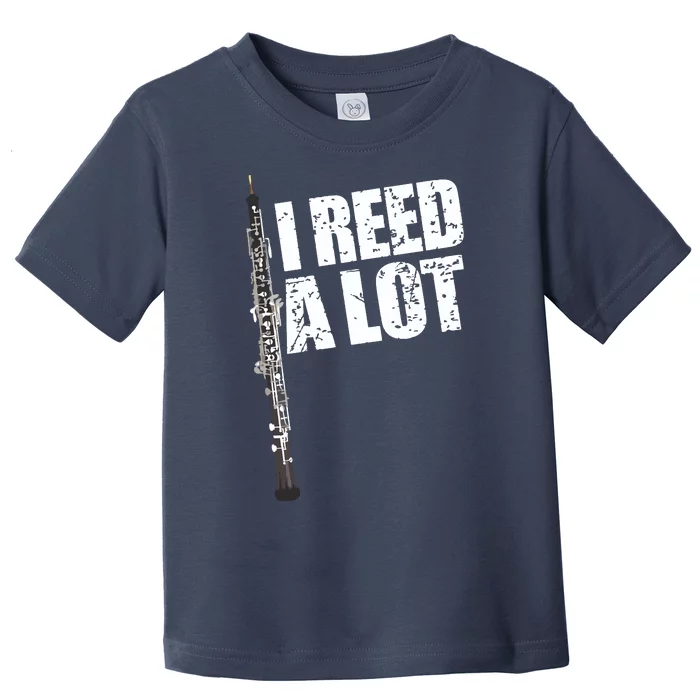 I Reed A Lot Oboe Player Funny Oboes Music Gift Toddler T-Shirt