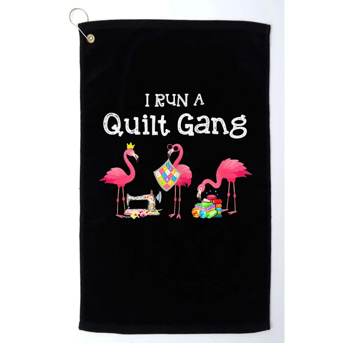 I run a quilt gang funny quilting Platinum Collection Golf Towel