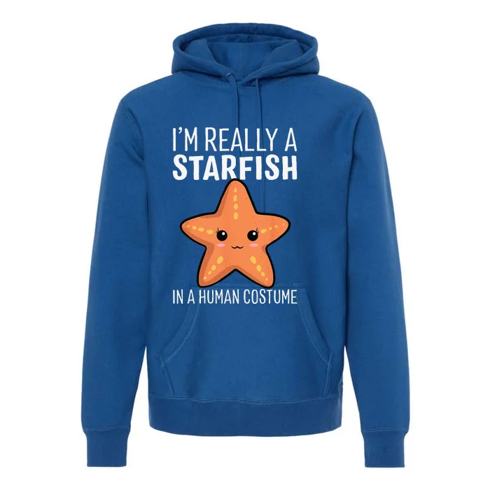 Im Really A Starfish In A Human Costume Halloween Funny Premium Hoodie