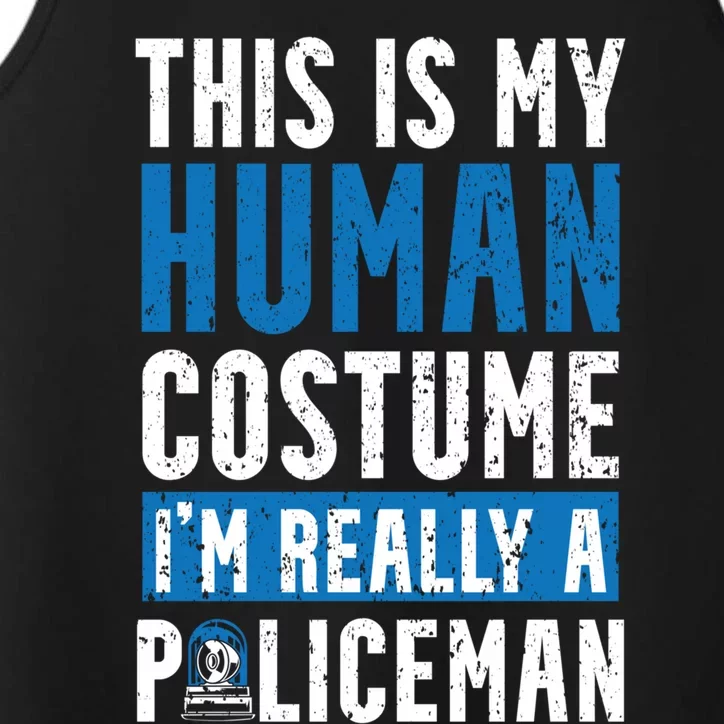 I'm Really A Policeman Police Officer Law Enforcement Cool Gift Performance Tank