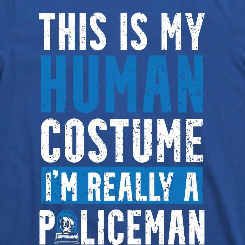 I'm Really A Policeman Police Officer Law Enforcement Cool Gift T-Shirt