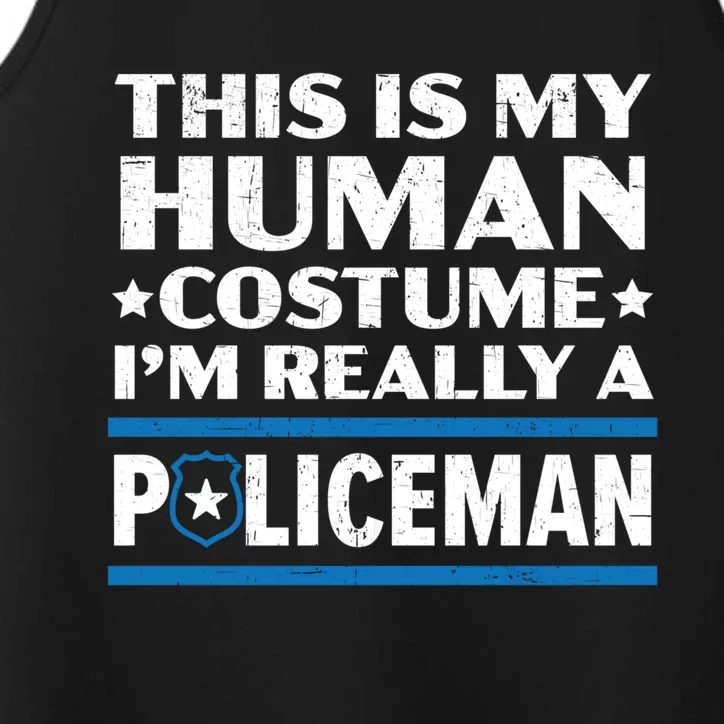 I'm Really A Policeman Police Officer Law Enforcement Gift Performance Tank