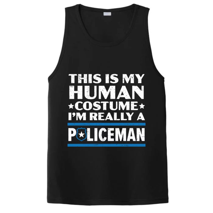 I'm Really A Policeman Police Officer Law Enforcement Gift Performance Tank