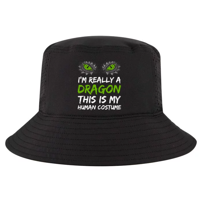 Im Really A Dragon This Is My Human Costume Cool Comfort Performance Bucket Hat