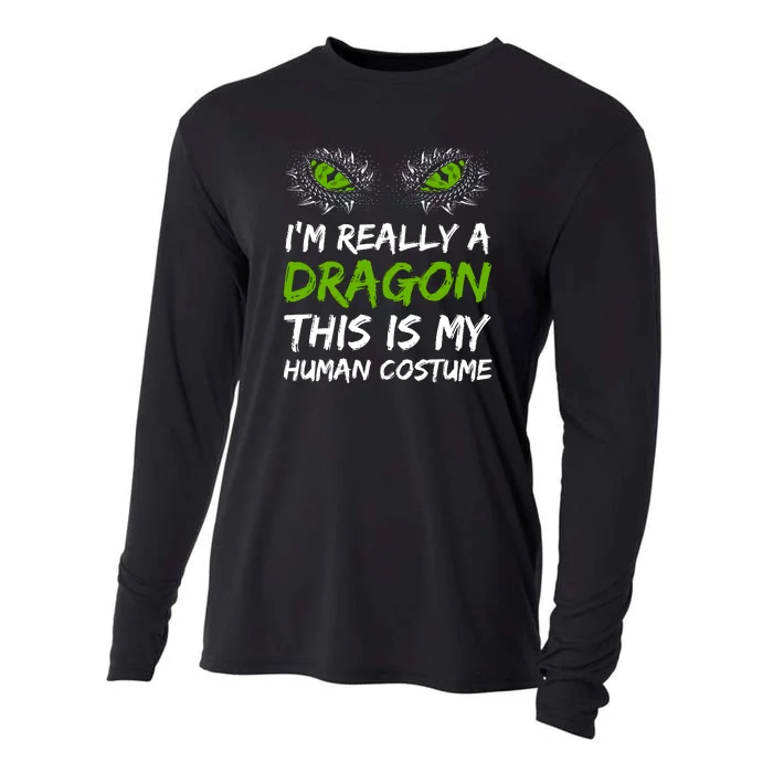 Im Really A Dragon This Is My Human Costume Cooling Performance Long Sleeve Crew