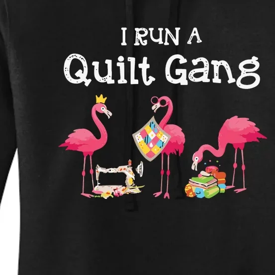 I Run A Quilt Gang Funny Quilting Women's Pullover Hoodie