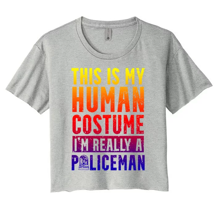 I'm Really A Policeman Police Officer Law Enforcement Gift Women's Crop Top Tee