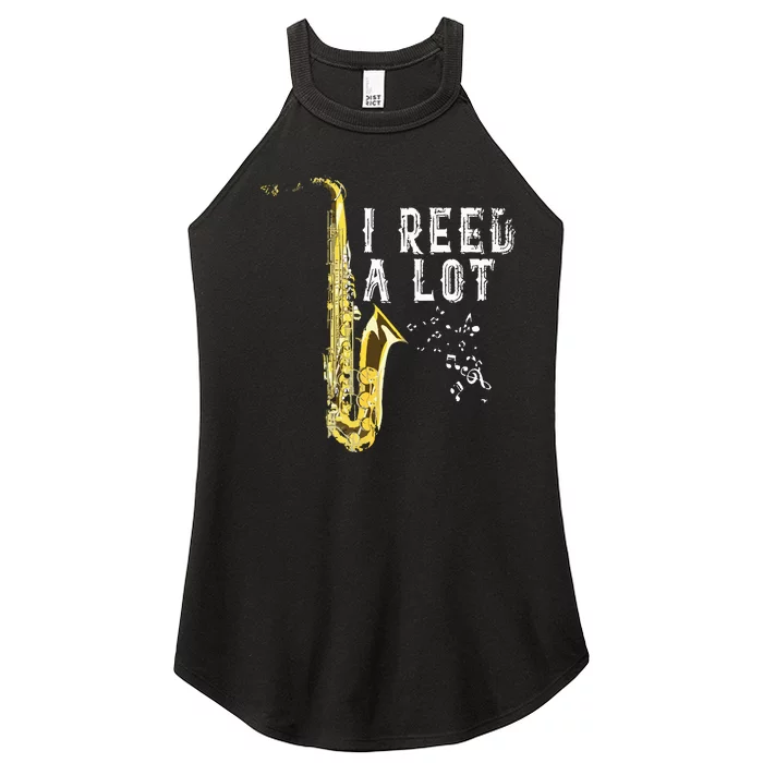 I Reed A Lot Funny Saxophonist Gift Jazz Music Saxophone Women’s Perfect Tri Rocker Tank