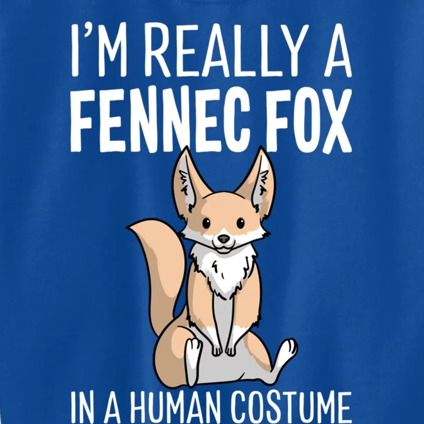 I'm Really A Fennec Fox In A Hu Costume Halloween Funny Gift Kids Sweatshirt