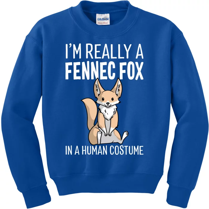 I'm Really A Fennec Fox In A Hu Costume Halloween Funny Gift Kids Sweatshirt