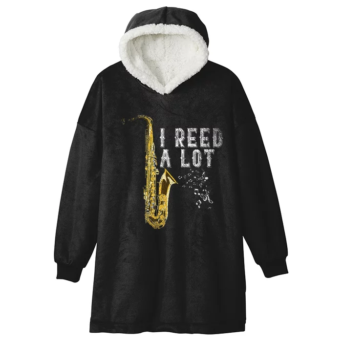 I Reed A Lot Funny Saxophonist Gift Jazz Music Saxophone Hooded Wearable Blanket