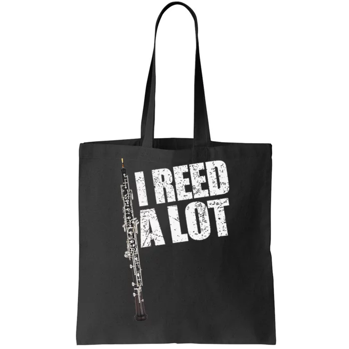 I Reed A Lot Oboe Player Funny Oboes Music Gift Tote Bag