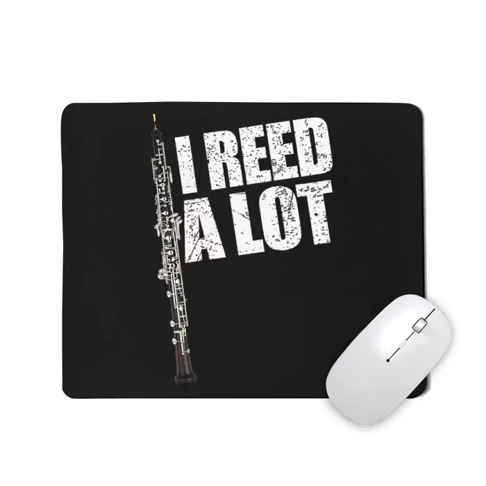 I Reed A Lot Oboe Player Funny Oboes Music Gift Mousepad