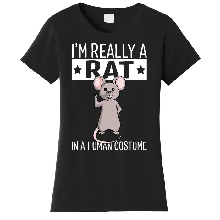 Im Really A Rat In A Human Costume Halloween Funny Women's T-Shirt