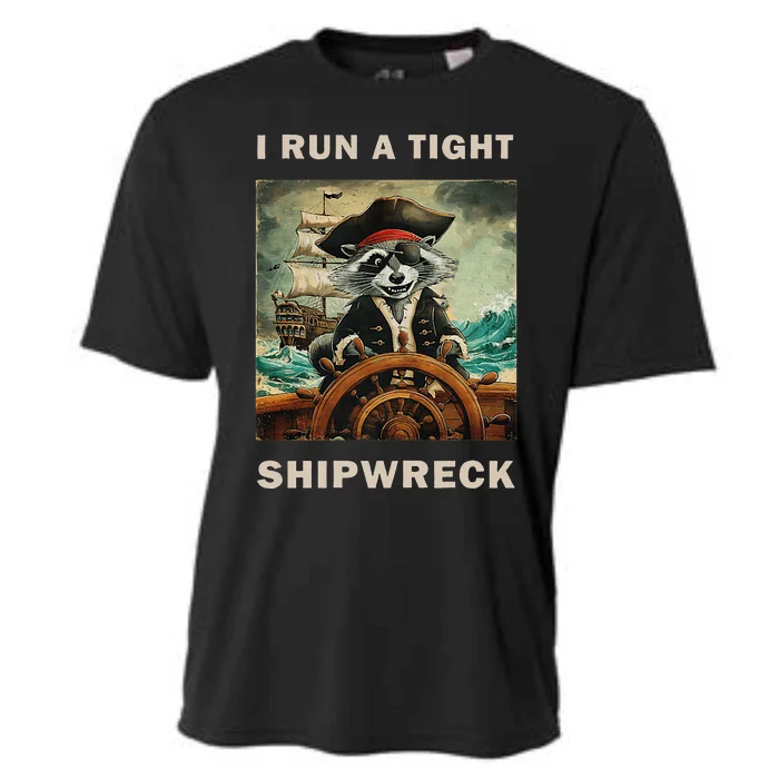 I Run A Tight Shipwreck Funny Raccoon Vintage Cooling Performance Crew T-Shirt