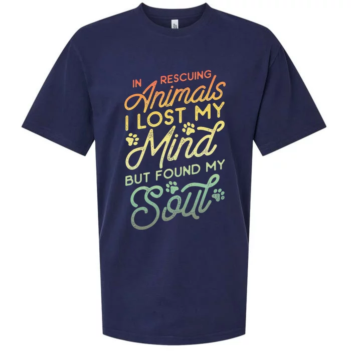 In Rescuing Animals I Lost My Mind But Found My Soul Sueded Cloud Jersey T-Shirt