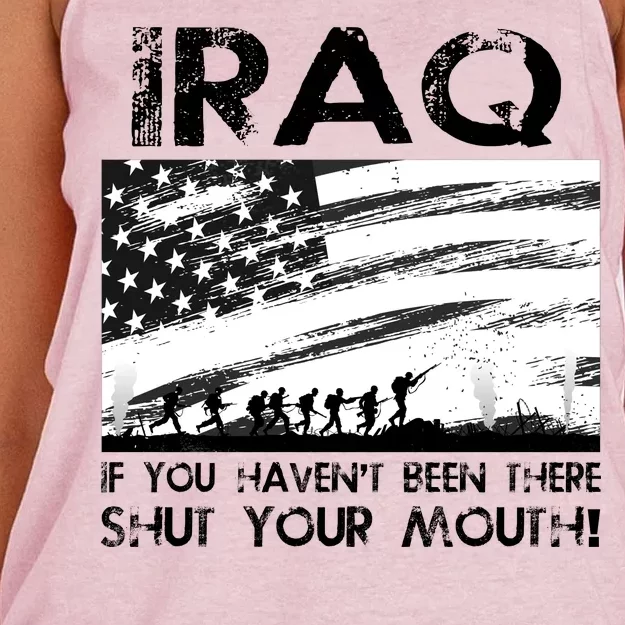 Iraq If You Haven't Been There Shut Your Mouth Women's Knotted Racerback Tank