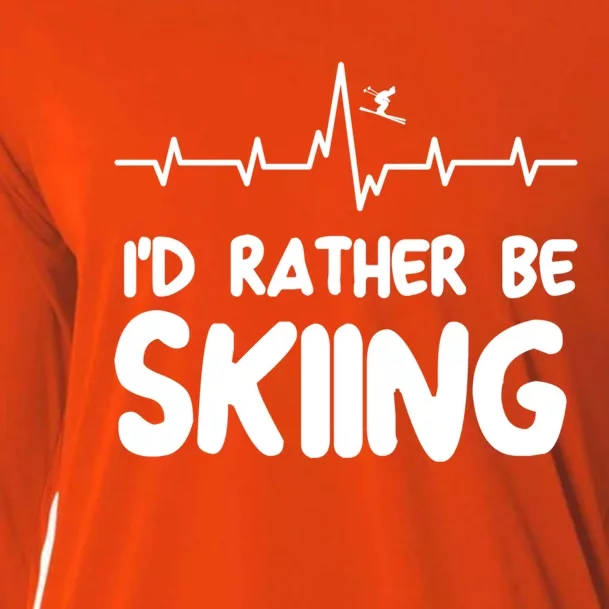 Id Rather Be Skiing Skier Gift Cooling Performance Long Sleeve Crew