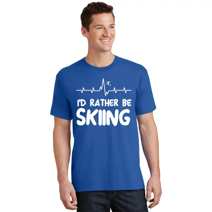 Id Rather Be Skiing Skier Gift T-Shirt