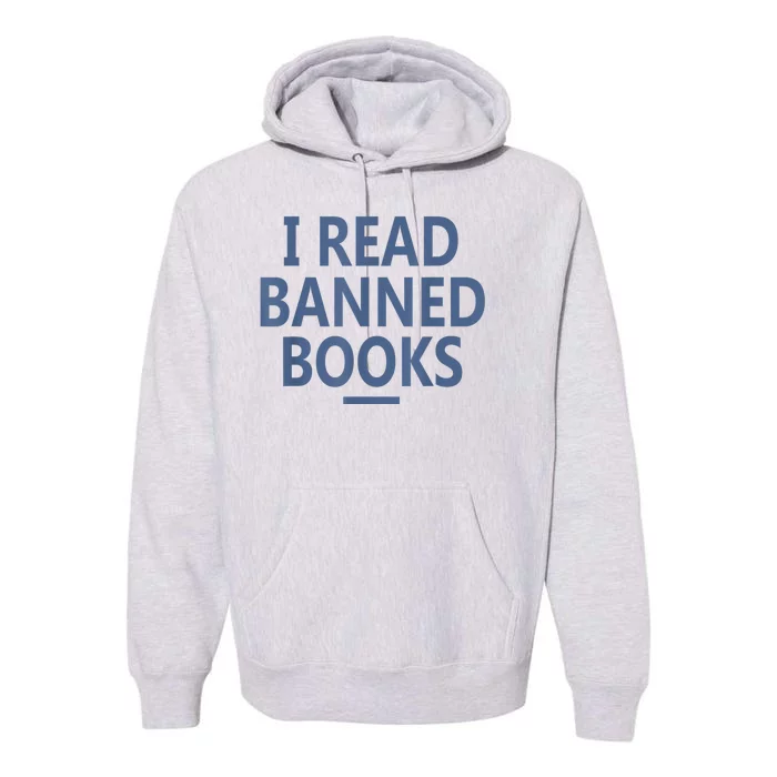 I Read Banned Books Iowa Student Premium Hoodie