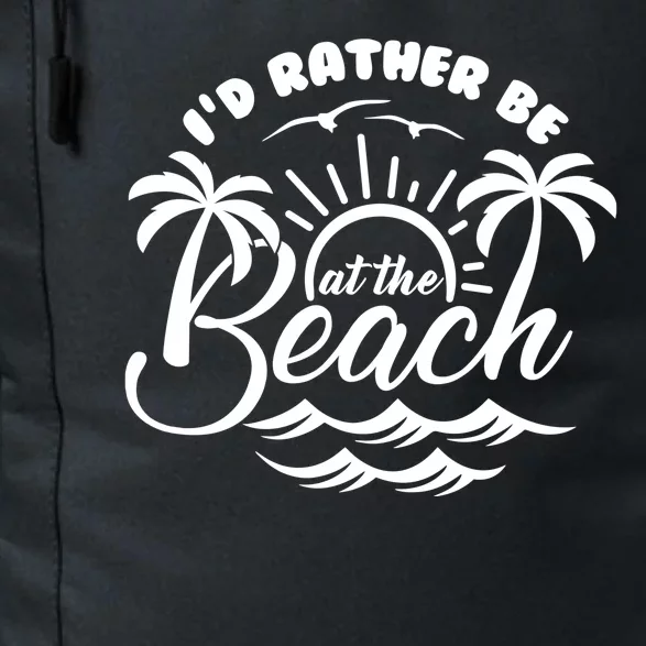 I'd Rather Be At The Beach Vacation Daily Commute Backpack