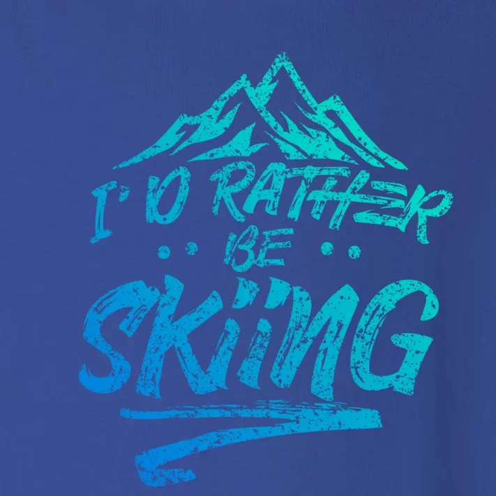 Id Rather Be Skiing Ski Skier Winter Sports Sayings Gift Toddler Long Sleeve Shirt