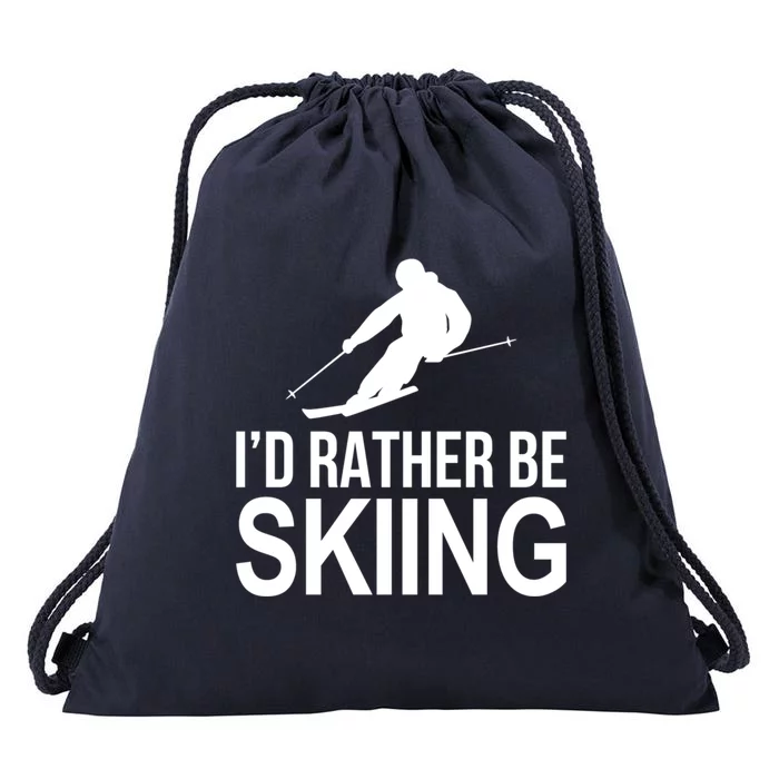 Id Rather Be Skiing Great Gift Drawstring Bag