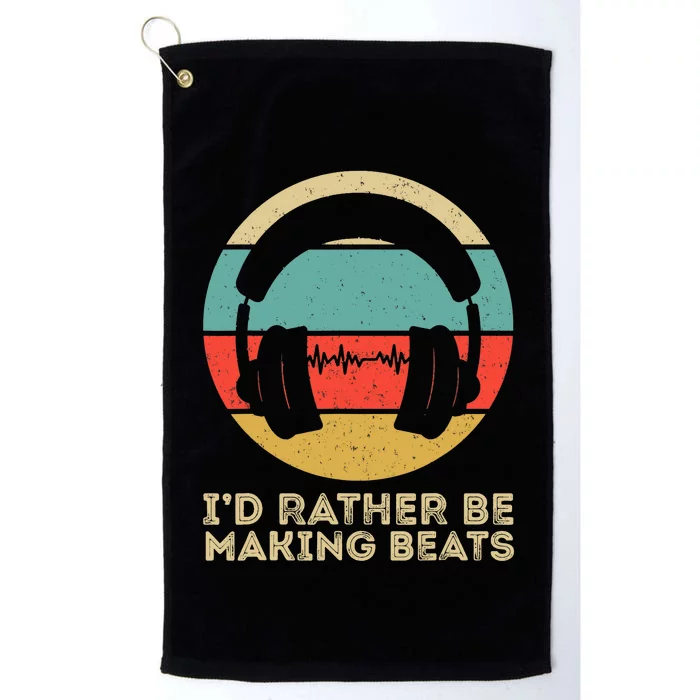 I'd Rather be Making Beats Beat Makers Music Producer Platinum Collection Golf Towel