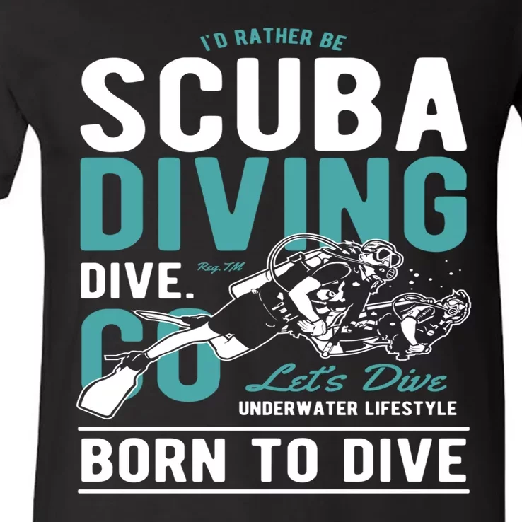 I'd Rather Be Scuba Diving Scuba Diving Diver Dive V-Neck T-Shirt