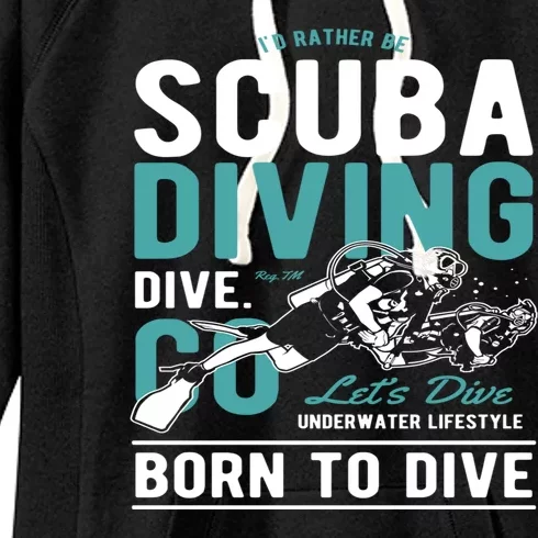 I'd Rather Be Scuba Diving Scuba Diving Diver Dive Women's Fleece Hoodie